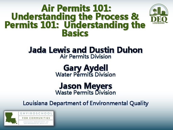  Air Permits 101: Understanding the Process & Permits 101: Understanding the Basics Jada