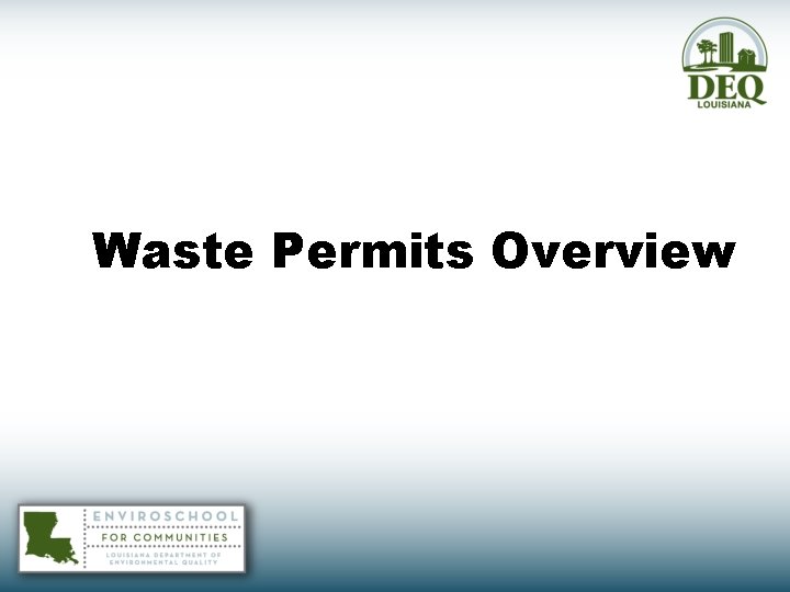 Waste Permits Overview 