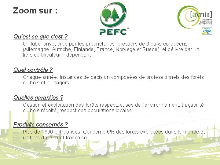 Zoom sur : Qu’est ce que c’est ? Un label privé, créé par les Zoom sur : Qu’est ce que c’est ? Un label privé, créé par les