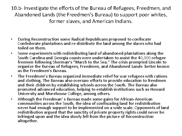 10. b- Investigate the efforts of the Bureau of Refugees, Freedmen, and Abandoned Lands