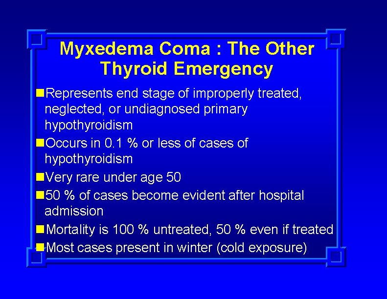 Thyroid Emergencies Jim Holliman M D F A