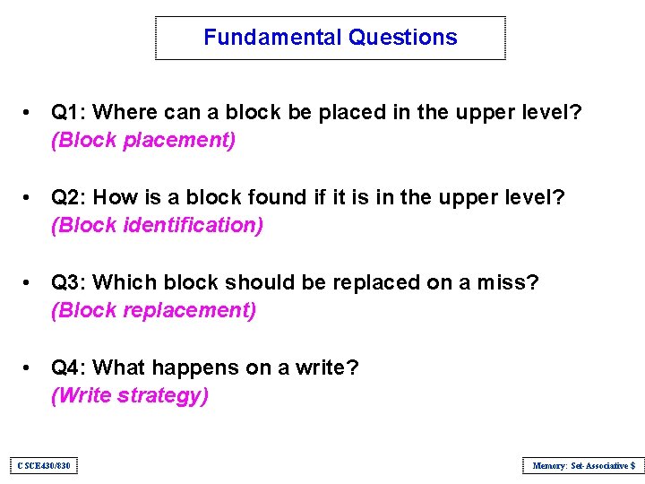 Fundamental Questions • Q 1: Where can a block be placed in the upper