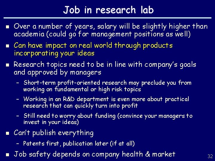 Job in research lab n n n Over a number of years, salary will