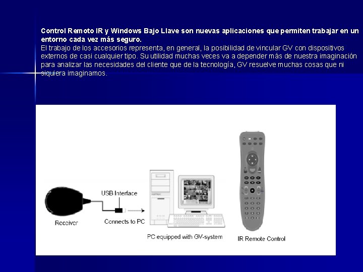 Control Remoto IR y Windows Bajo Llave son nuevas aplicaciones que permiten trabajar en Control Remoto IR y Windows Bajo Llave son nuevas aplicaciones que permiten trabajar en