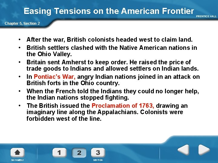 Easing Tensions on the American Frontier Chapter 5, Section 2 • After the war,