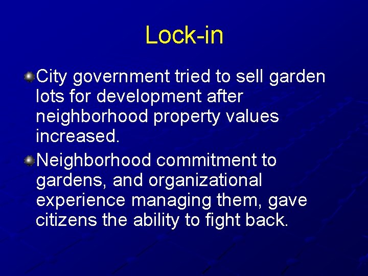 Lock-in City government tried to sell garden lots for development after neighborhood property values
