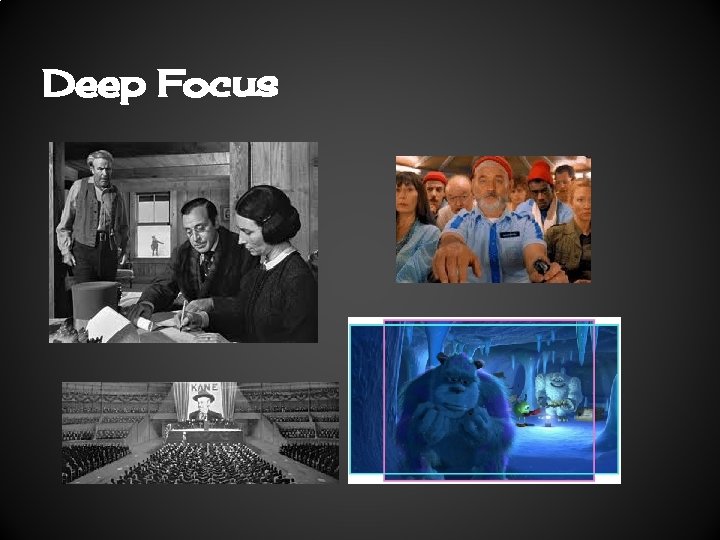 Deep Focus 