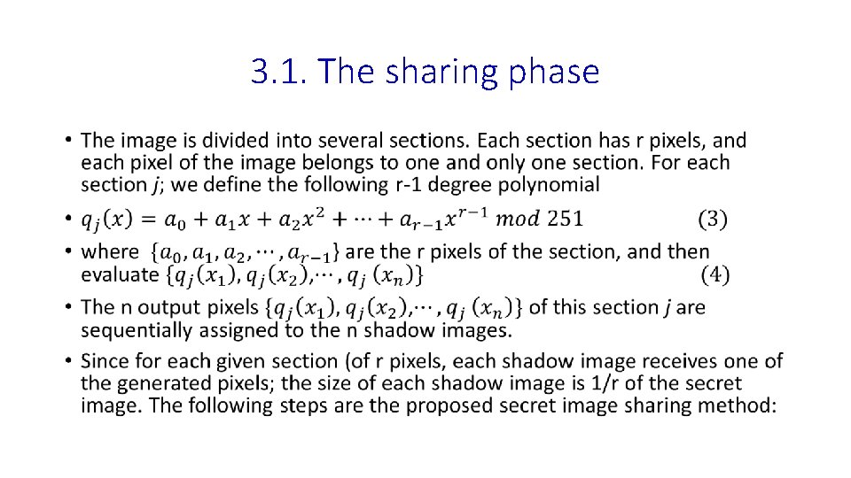 3. 1. The sharing phase • 3. 1. The sharing phase •