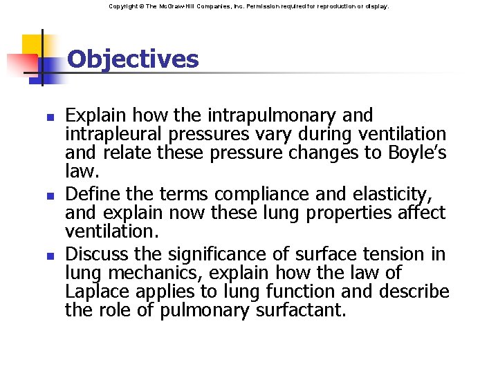 Chapter 16 Respiratory Physiology Copyright The Mc GrawHill