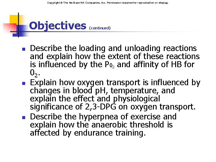 Chapter 16 Respiratory Physiology Copyright The Mc GrawHill
