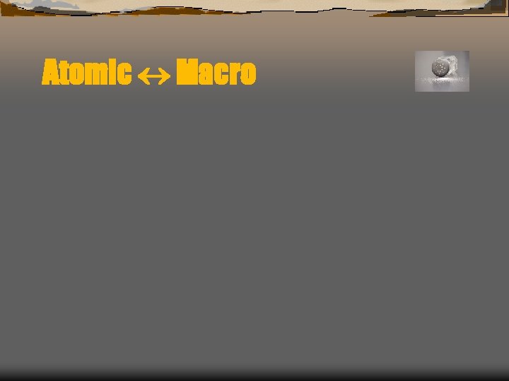 Atomic Macro 