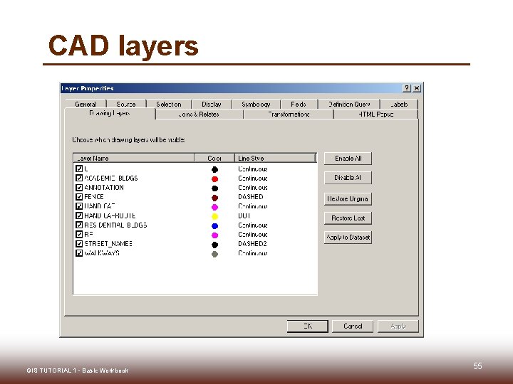 CAD layers GIS TUTORIAL 1 - Basic Workbook 55 