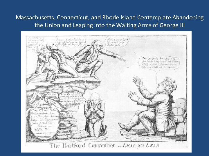 Massachusetts, Connecticut, and Rhode Island Contemplate Abandoning the Union and Leaping into the Waiting