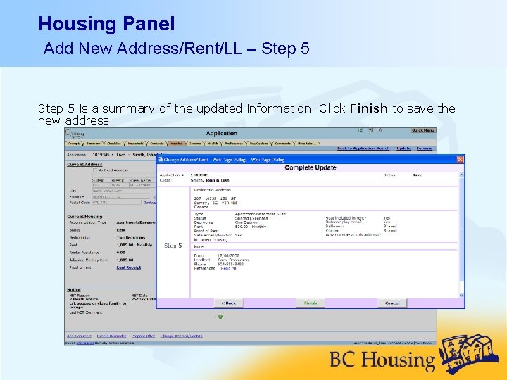 Housing Panel Add New Address/Rent/LL – Step 5 is a summary of the updated