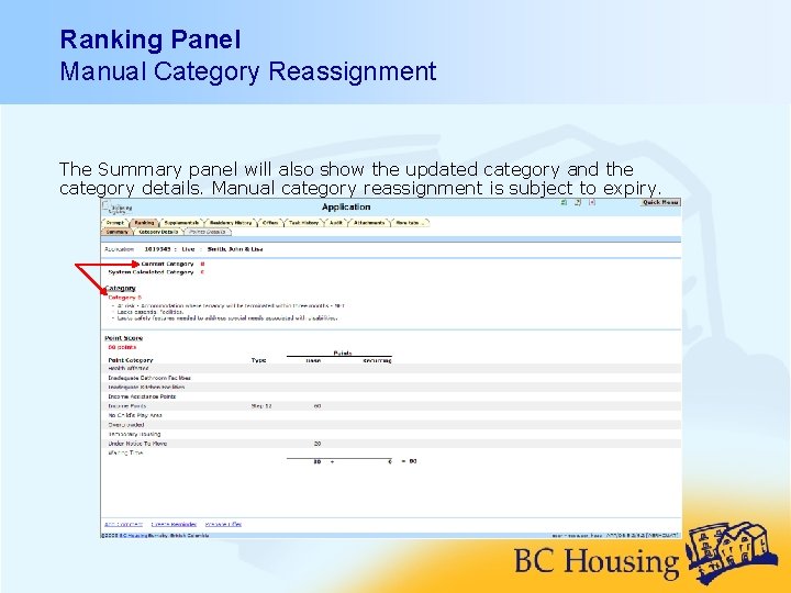 Ranking Panel Manual Category Reassignment The Summary panel will also show the updated category