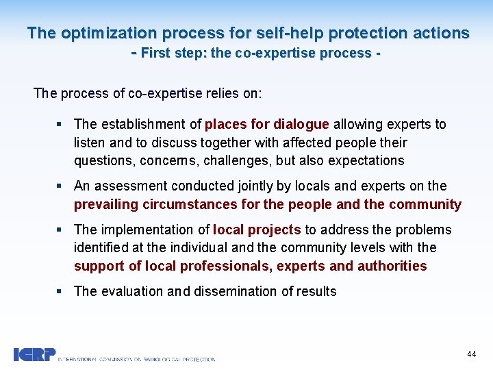  The optimization process for self-help protection actions - First step: the co-expertise process
