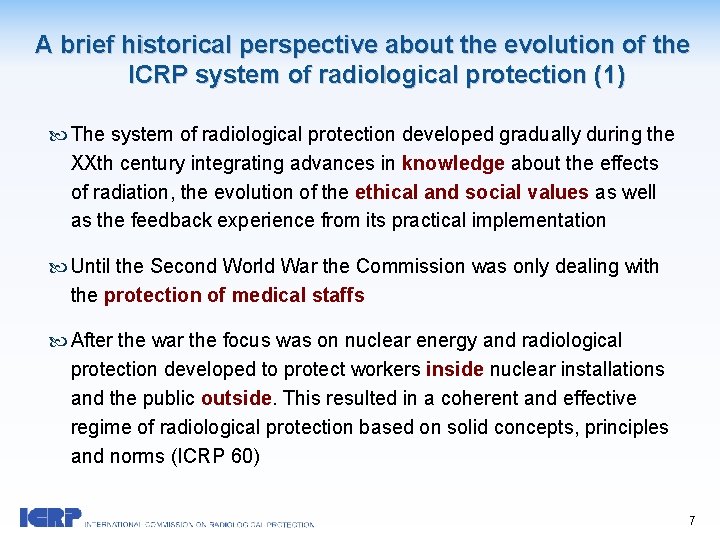  A brief historical perspective about the evolution of the ICRP system of radiological