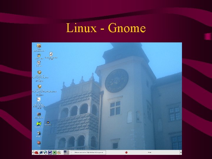 Linux - Gnome 