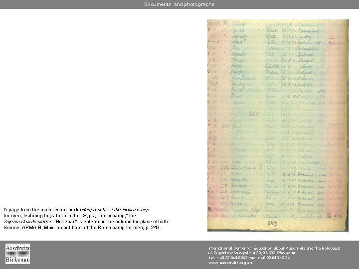 Documents and photographs A page from the main record book (Hauptbuch) of the Roma