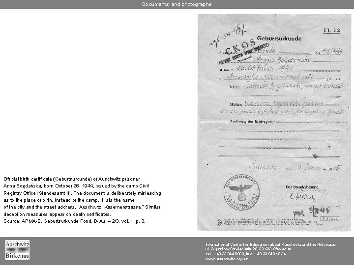 Documents and photographs Official birth certificate (Geburtsurkunde) of Auschwitz prisoner Anna Bogdańska, born October