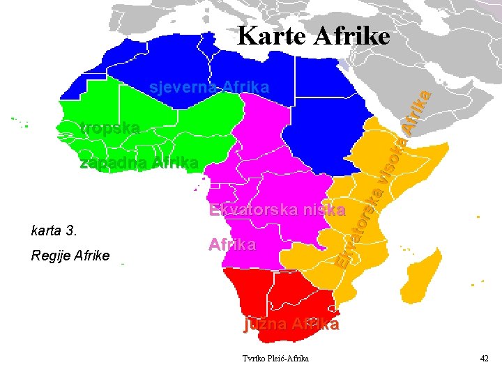 sjeverna Afrika tropska zapadna Afrika Ek vat ors ka vis ok a A frik
