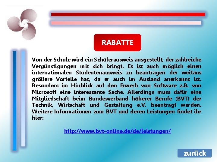 RABATTE Von der Schule wird ein Schülerausweis ausgestellt, der zahlreiche Vergünstigungen mit sich bringt.