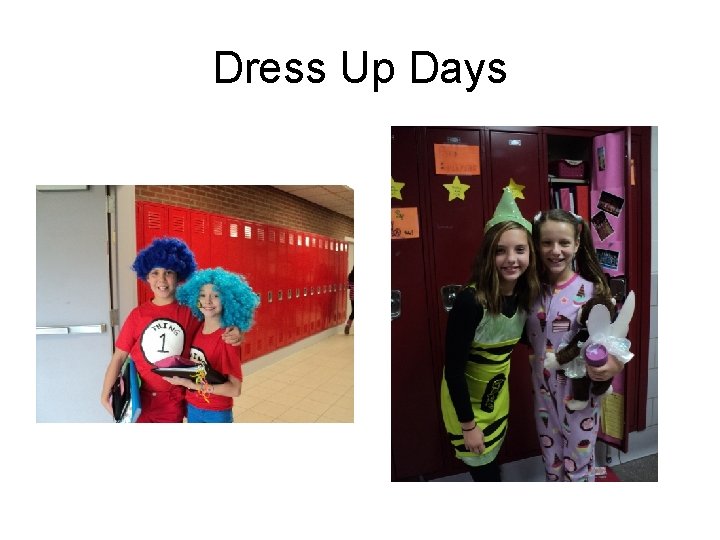 Dress Up Days 