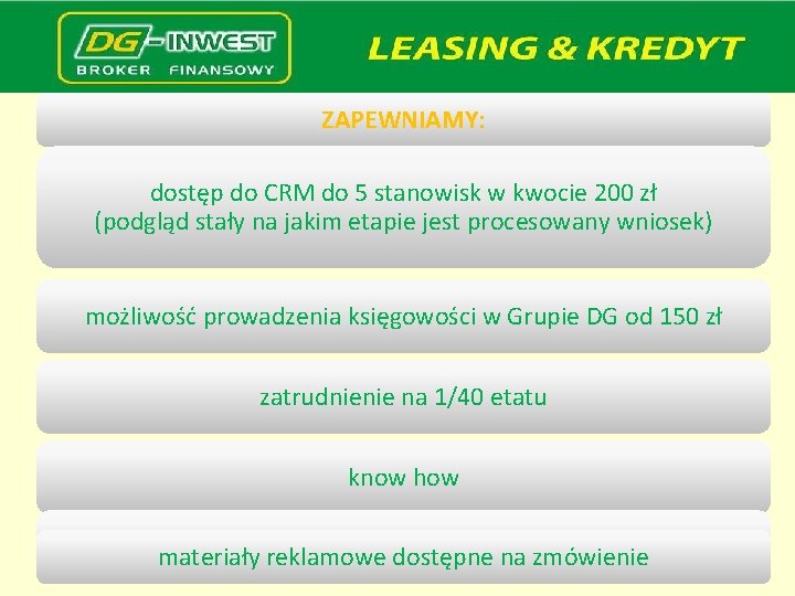 ZAPEWNIAMY: dostęp do CRM do 5 stanowisk w kwocie 200 zł (podgląd stały na