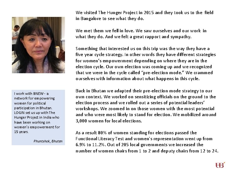 We visited The Hunger Project in 2015 and they took us to the field We visited The Hunger Project in 2015 and they took us to the field