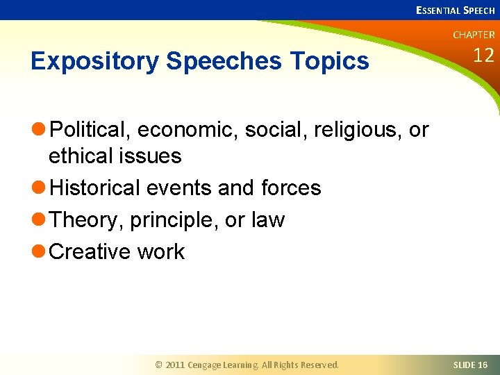 ESSENTIAL SPEECH CHAPTER Expository Speeches Topics 12 l Political, economic, social, religious, or ethical