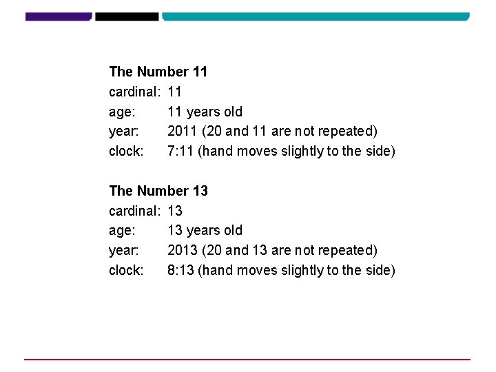 The Number 11 cardinal: 11 age: 11 years old year: 2011 (20 and 11