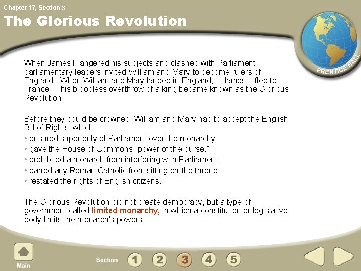 Chapter 17, Section 3 The Glorious Revolution When James II angered his subjects and