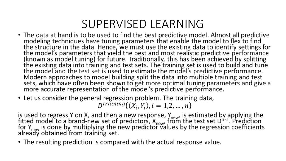 SUPERVISED LEARNING • 