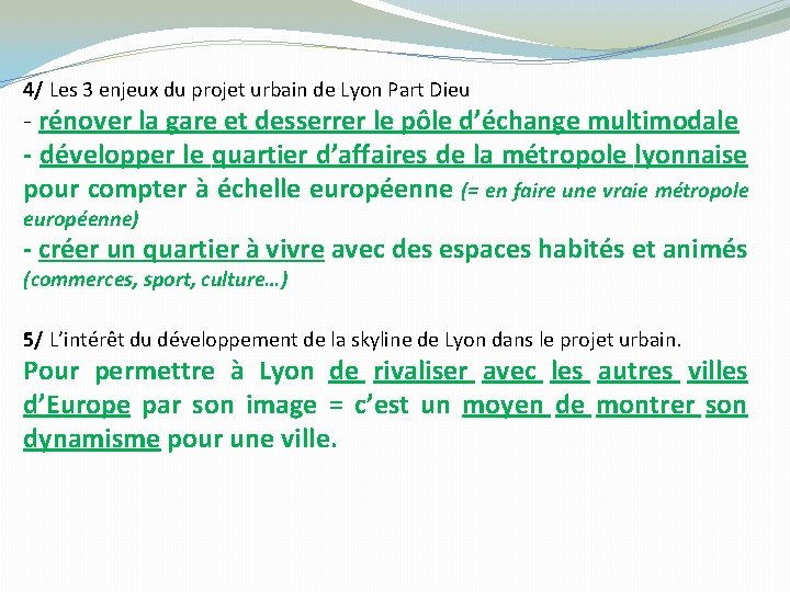 4/ Les 3 enjeux du projet urbain de Lyon Part Dieu - rénover la
