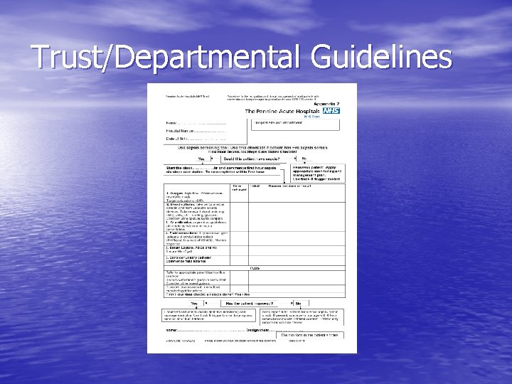 Trust/Departmental Guidelines Trust/Departmental Guidelines