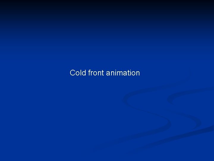 Cold front animation 