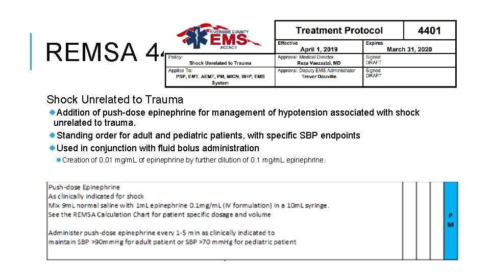 REMSA 4401 Shock Unrelated to Trauma Addition of push-dose epinephrine for management of hypotension