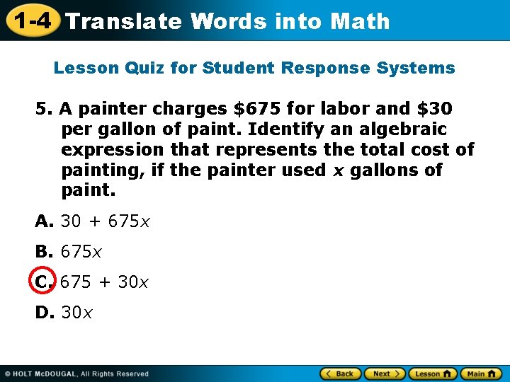 1 -4 Translate Words into Math Lesson Quiz for Student Response Systems 5. A