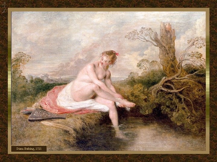 Diana Bathing, 1721 