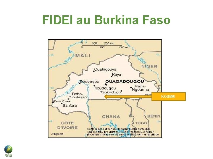 FIDEI au Burkina Faso KOUBRI FIDEI au Burkina Faso KOUBRI