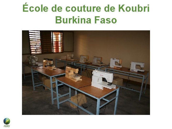 École de couture de Koubri Burkina Faso École de couture de Koubri Burkina Faso