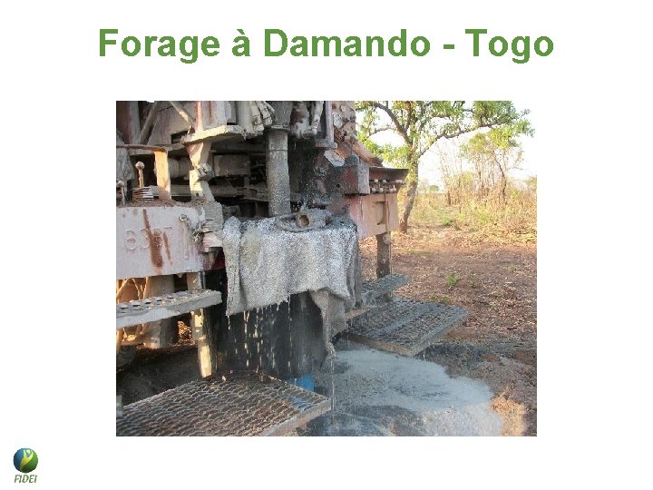 Forage à Damando - Togo Forage à Damando - Togo