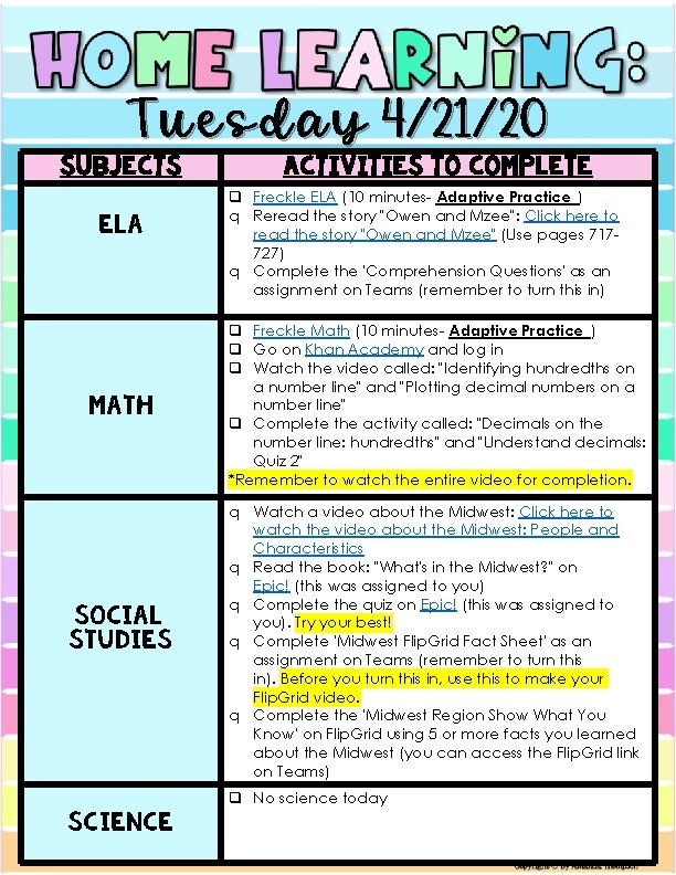 Tuesday 4/21/20 Subjects ELA Math Social Studies Science Activities to Complete q Freckle ELA