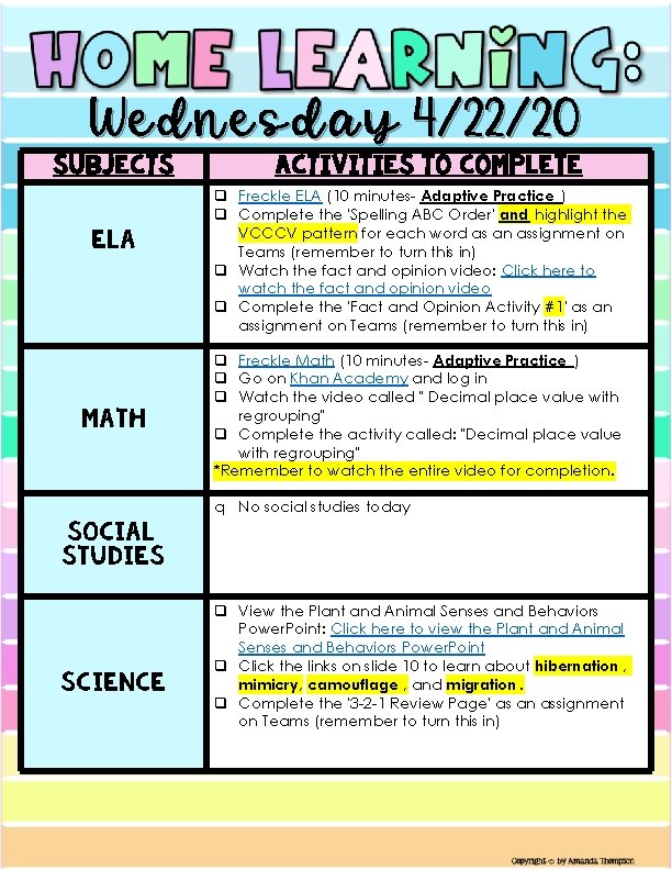 Wednesday 4/22/20 Subjects ELA Math Social Studies Science Activities to Complete q Freckle ELA
