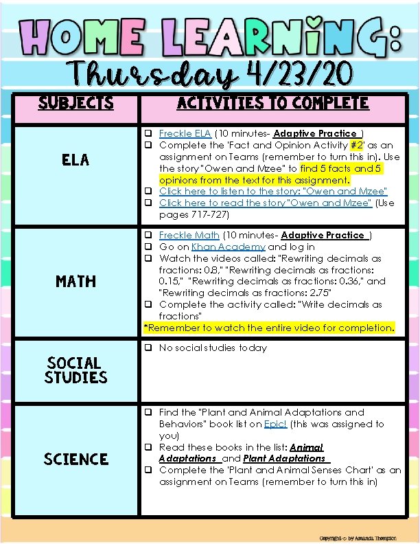 Thursday 4/23/20 Subjects ELA Math Social Studies Science Activities to Complete q Freckle ELA