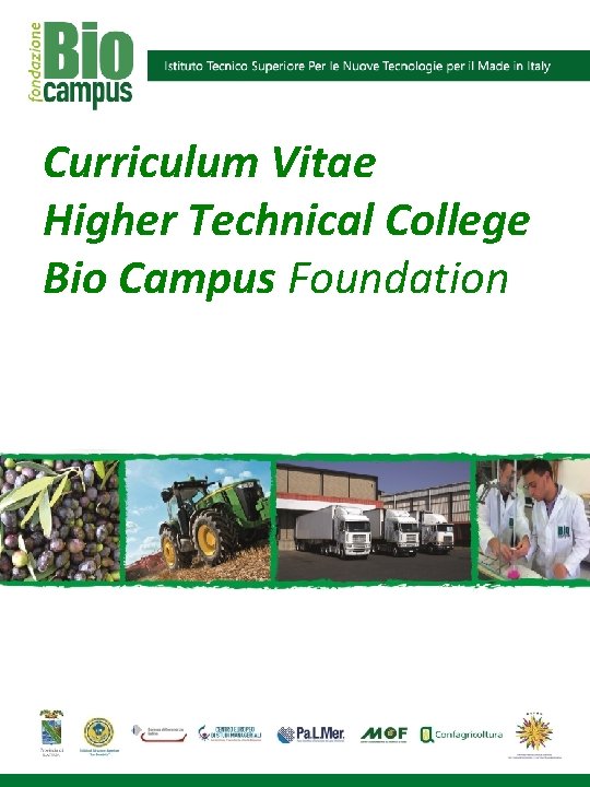 Curriculum Vitae Higher Technical College Bio Campus Foundation 