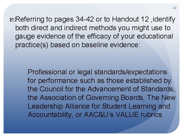 43 Referring to pages 34 -42 or to Handout 12 , identify both direct