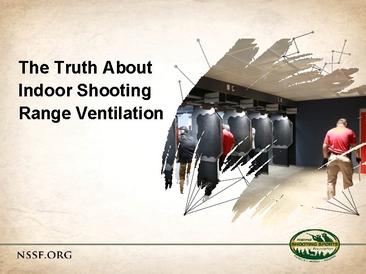 The Truth About Indoor Shooting Range Ventilation What