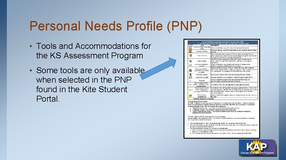 Personal Needs Profile (PNP) • Tools and Accommodations for the KS Assessment Program •