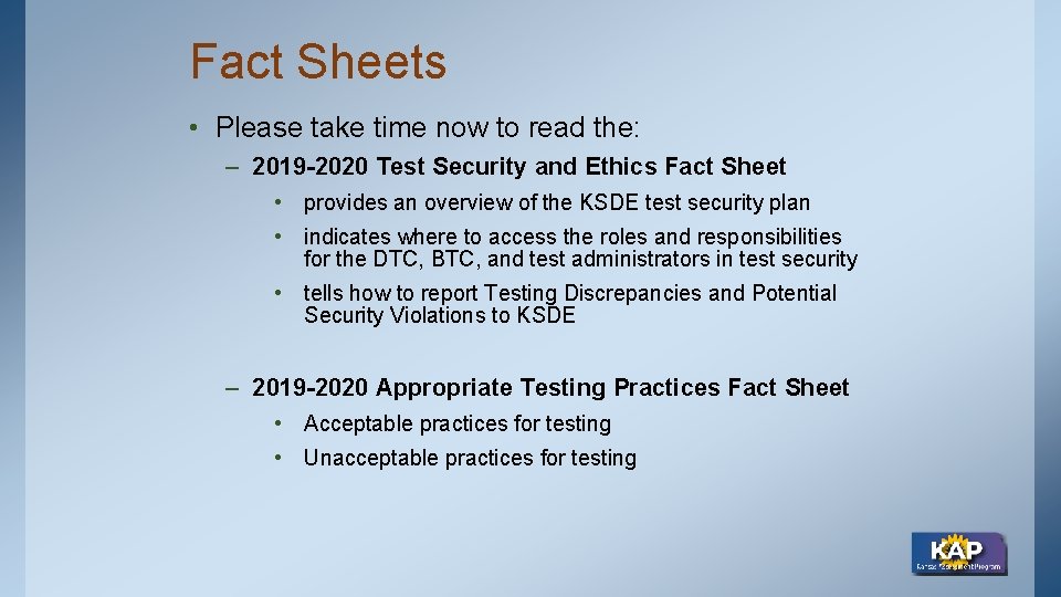 Fact Sheets • Please take time now to read the: – 2019 -2020 Test